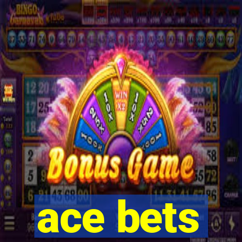 ace bets