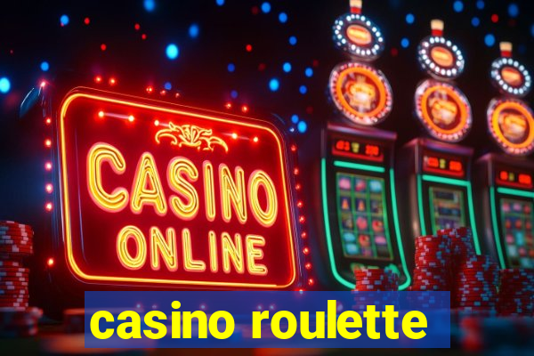 casino roulette