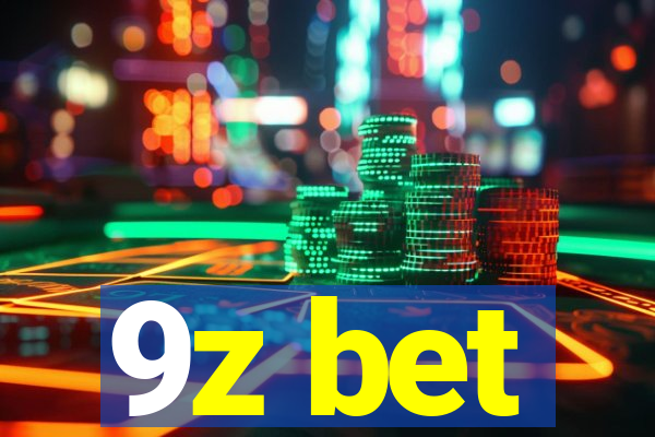 9z bet