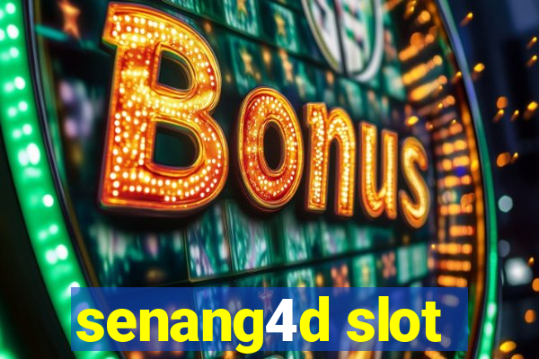 senang4d slot