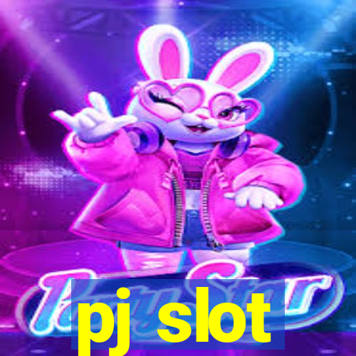 pj slot