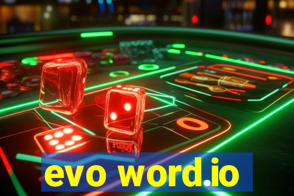 evo word.io