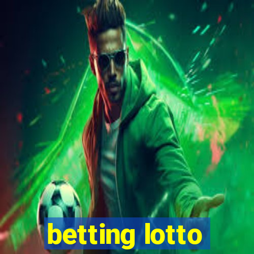 betting lotto