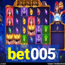 bet005