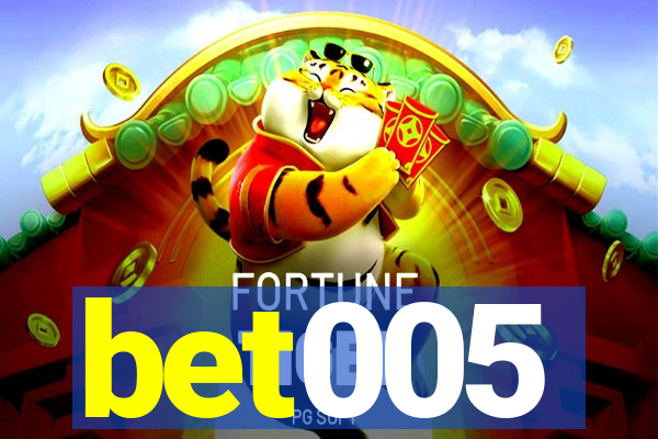 bet005