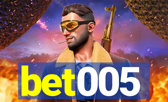 bet005