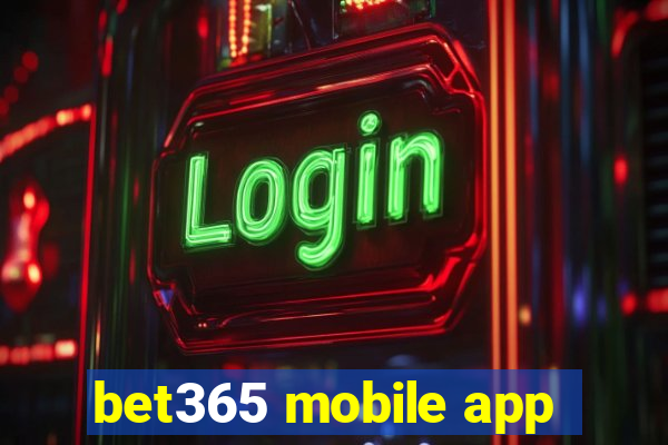 bet365 mobile app