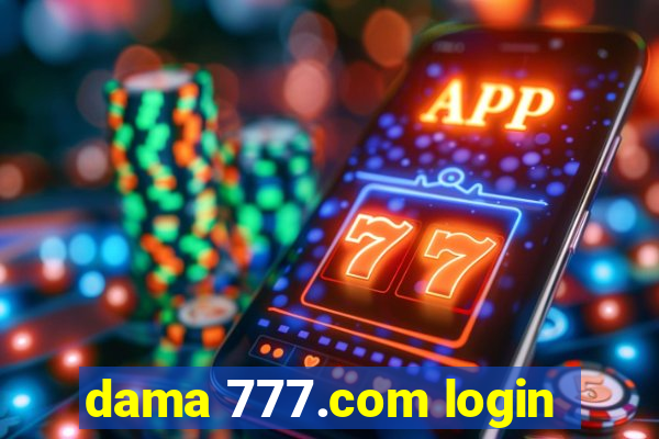 dama 777.com login