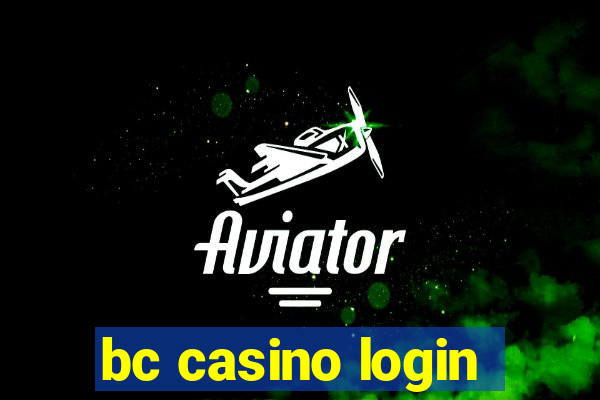 bc casino login