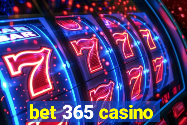 bet 365 casino