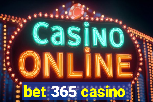 bet 365 casino