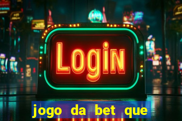 jogo da bet que da bonus no cadastro