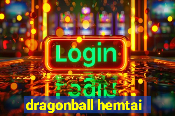 dragonball hemtai