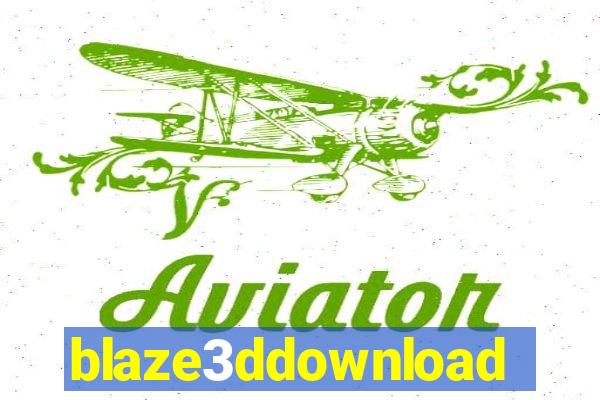 blaze3ddownload