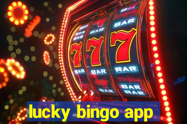 lucky bingo app