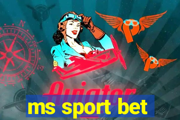 ms sport bet