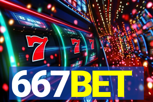 667BET