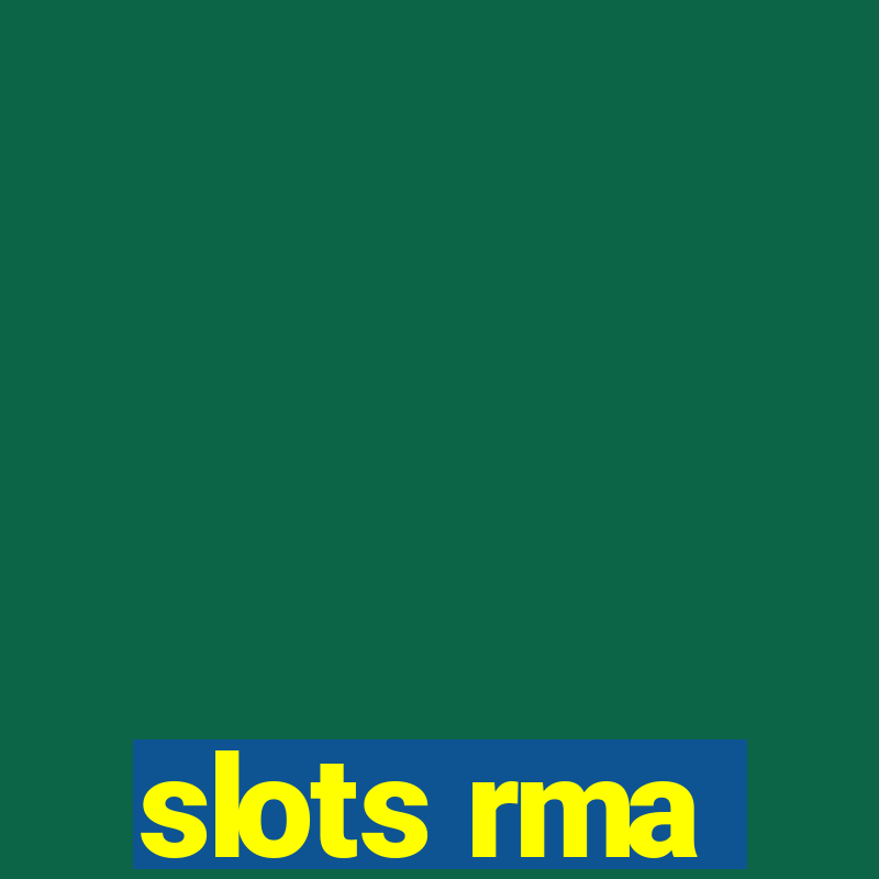 slots rma