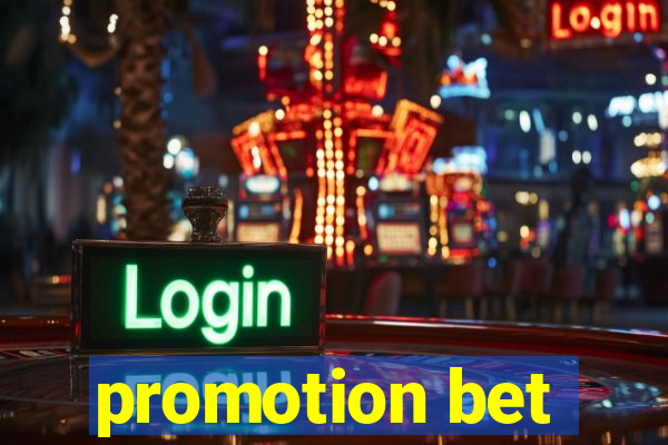 promotion bet