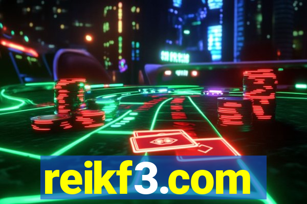 reikf3.com