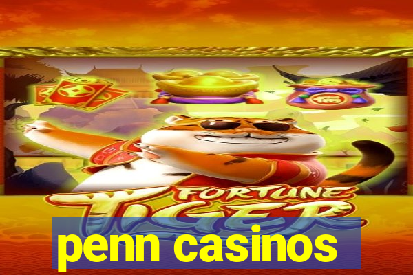 penn casinos