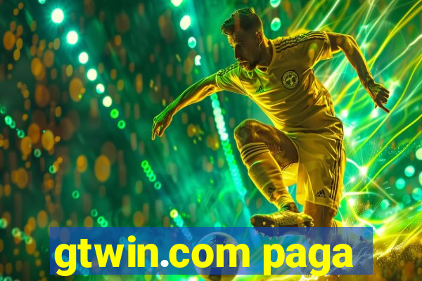 gtwin.com paga