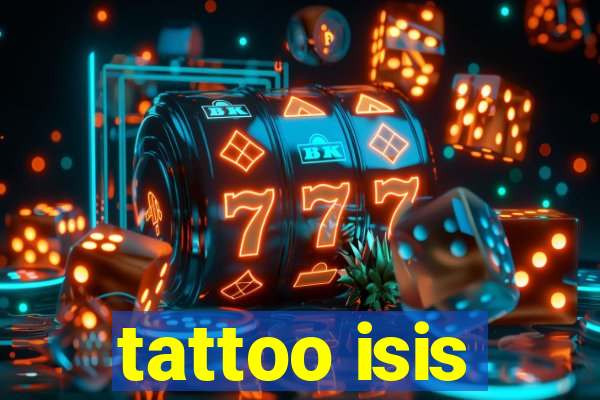 tattoo isis