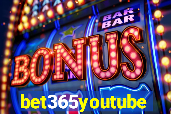 bet365youtube