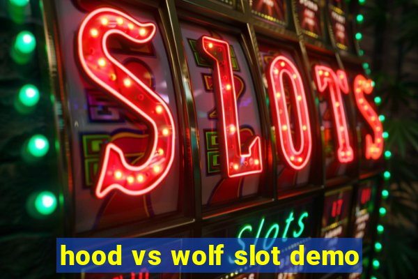 hood vs wolf slot demo