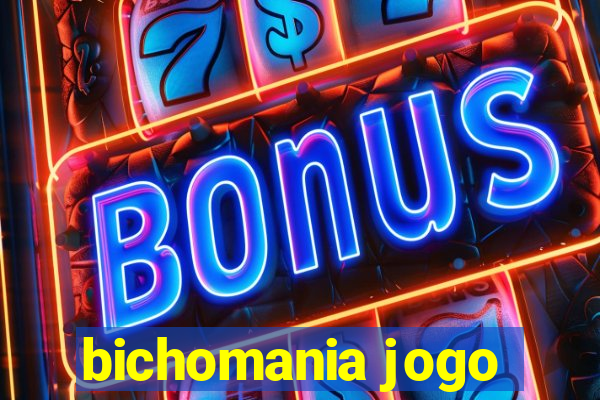 bichomania jogo