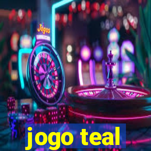 jogo teal