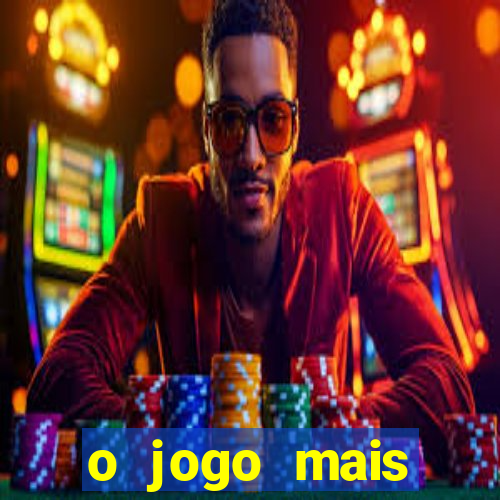 o jogo mais jogando do mundo