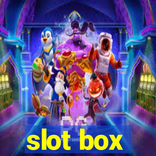 slot box