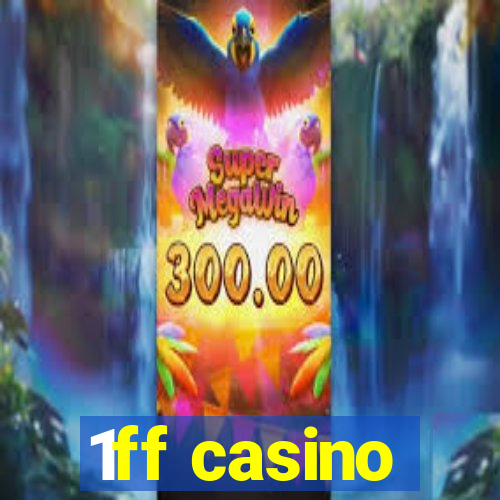 1ff casino