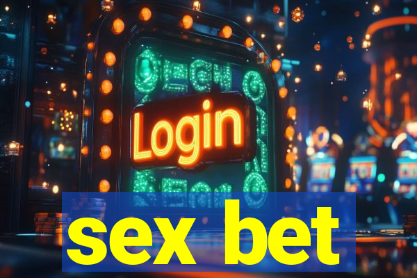 sex bet