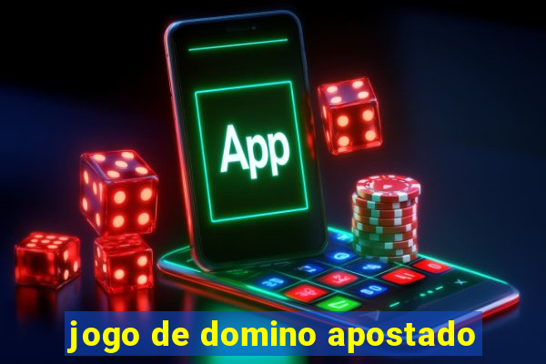 jogo de domino apostado