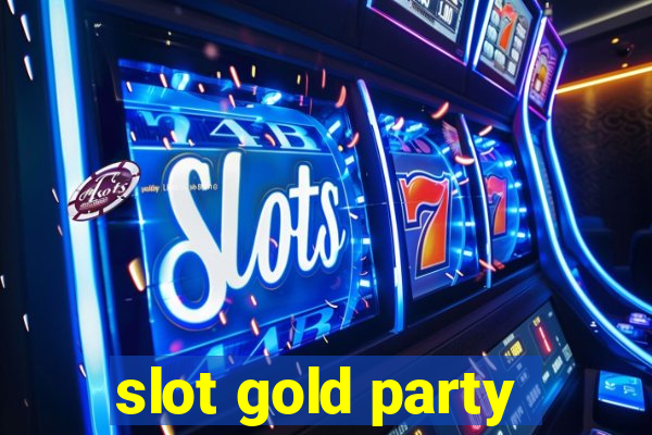 slot gold party