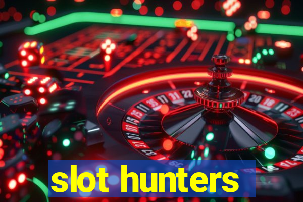 slot hunters