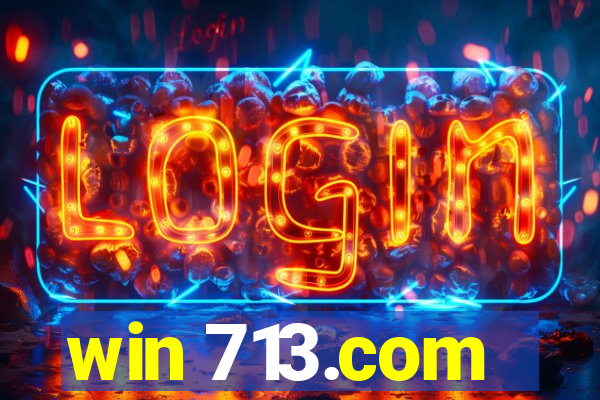 win 713.com