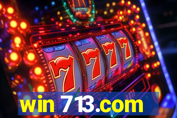 win 713.com