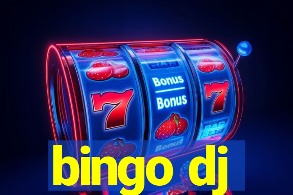 bingo dj