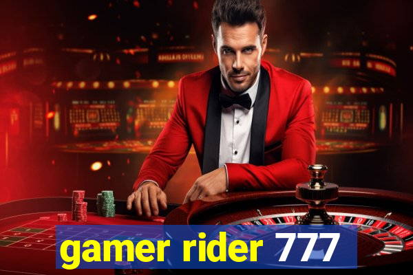 gamer rider 777