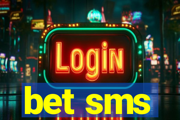 bet sms