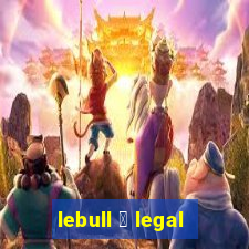 lebull 茅 legal