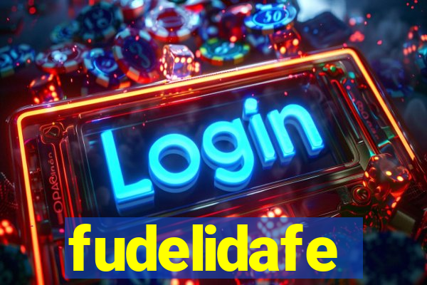 fudelidafe