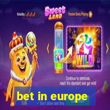 bet in europe