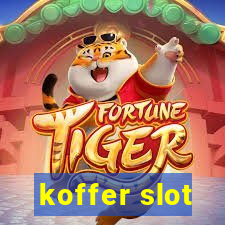 koffer slot