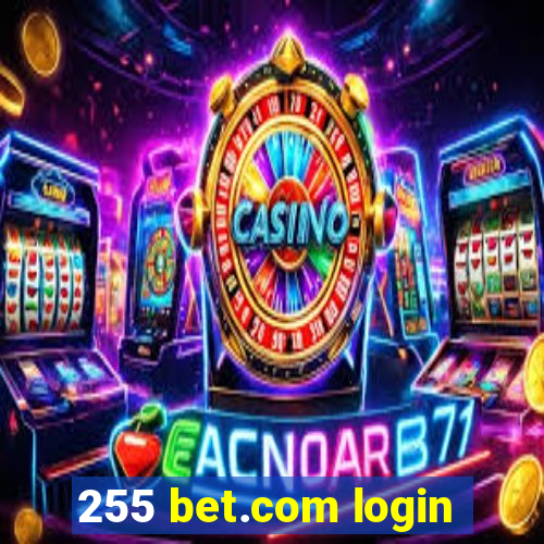 255 bet.com login