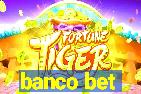 banco bet