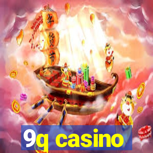 9q casino